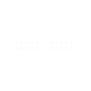 Cancer Stage Shifting Initiative