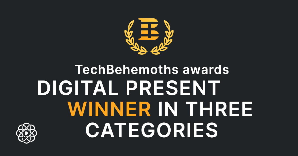 Digital Present Winner in Three Categories at TechBehemots